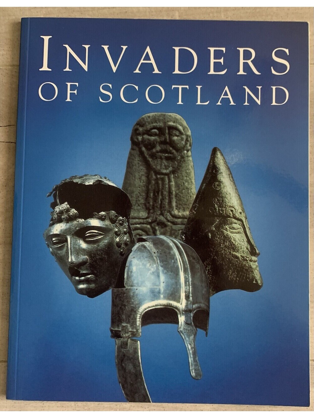 INVADERS OF SCOTLAND: AN INTRODUCTION TO THE ARCHAEOLOGY By Anna Ritchie